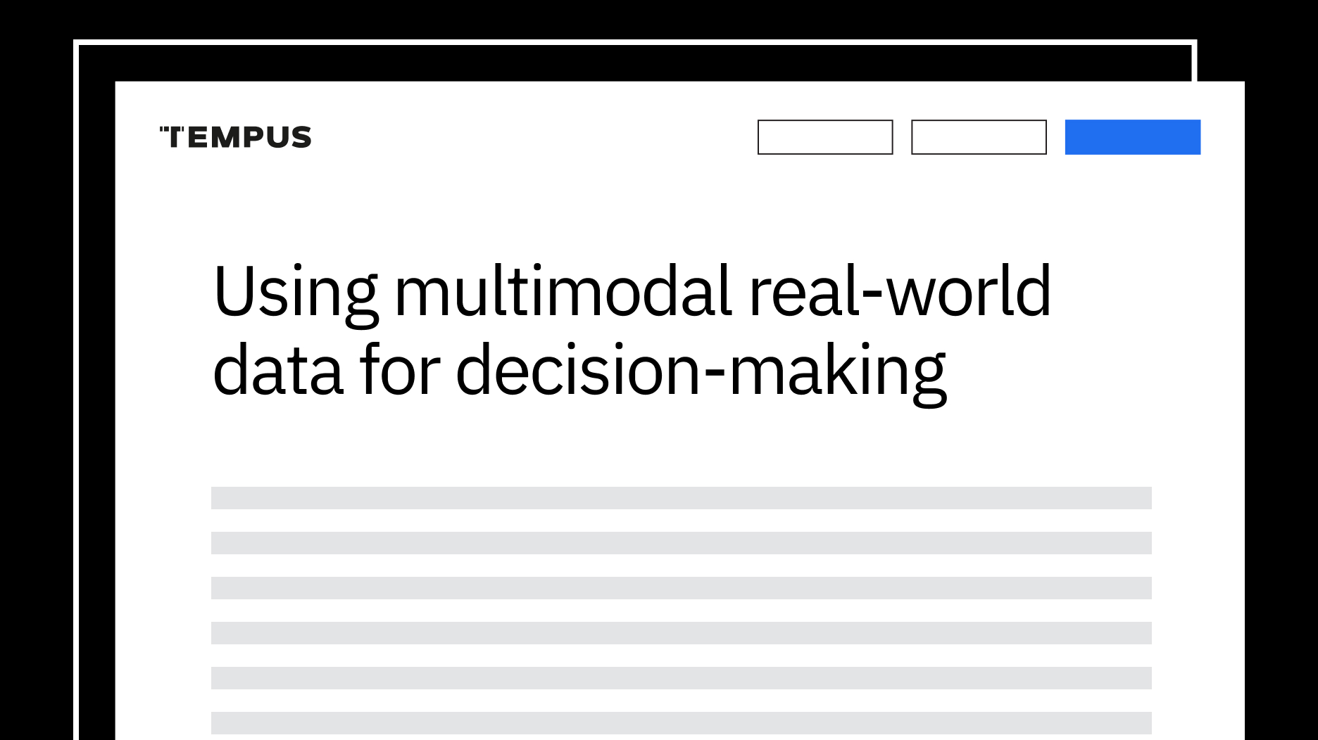 Using multimodal real-world data for decision-making