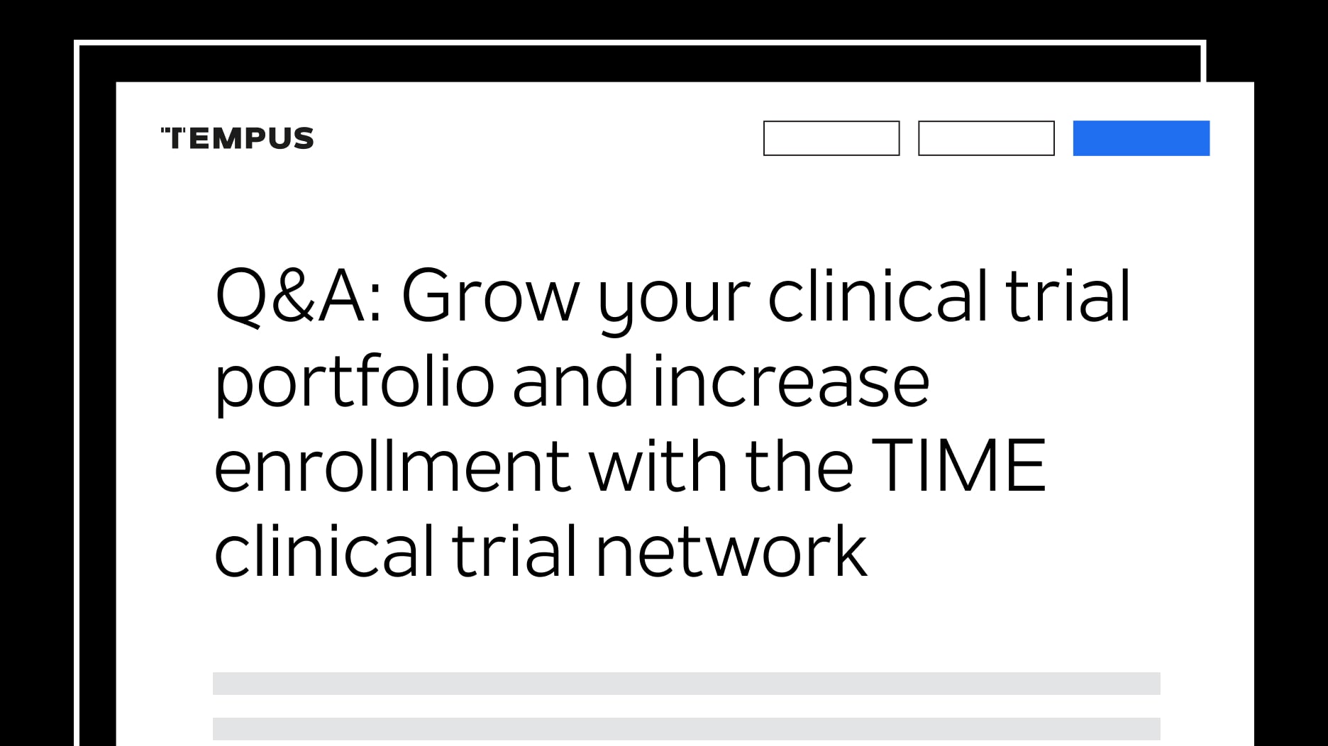 Q&A: Grow your clinical trial portfolio and increase enrollment with the TIME clinical trial network