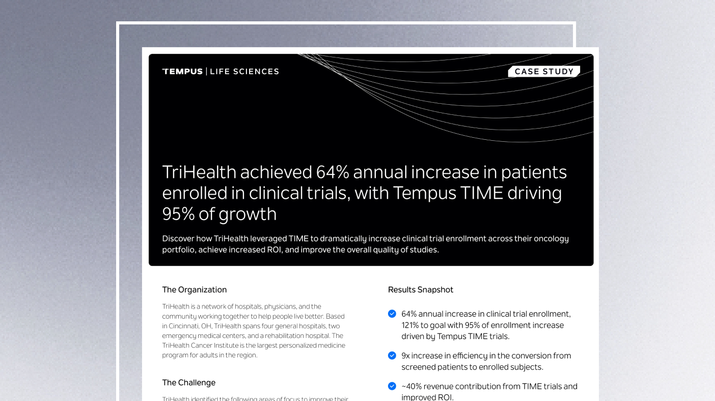 TriHealth achieved 64% annual increase in patients enrolled in clinical trials, with Tempus TIME driving 95% of growth.