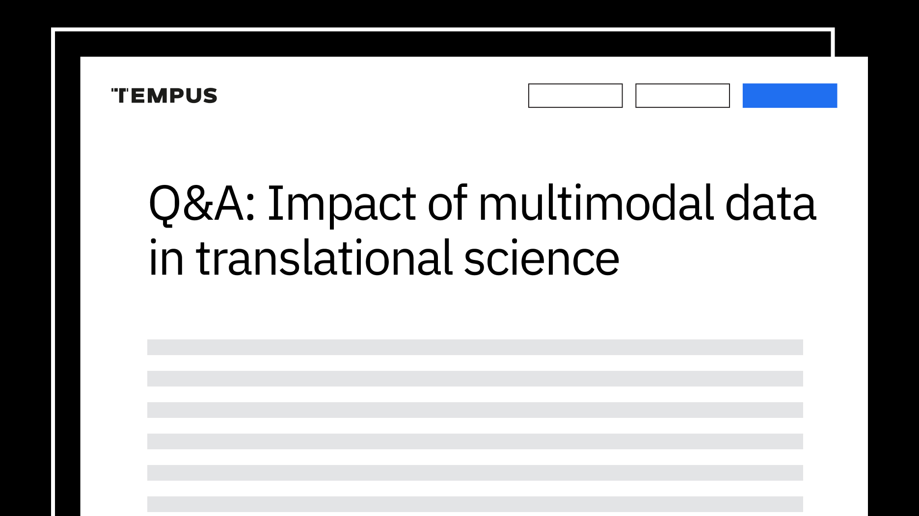 Q&A: Impact of multimodal data in translational science