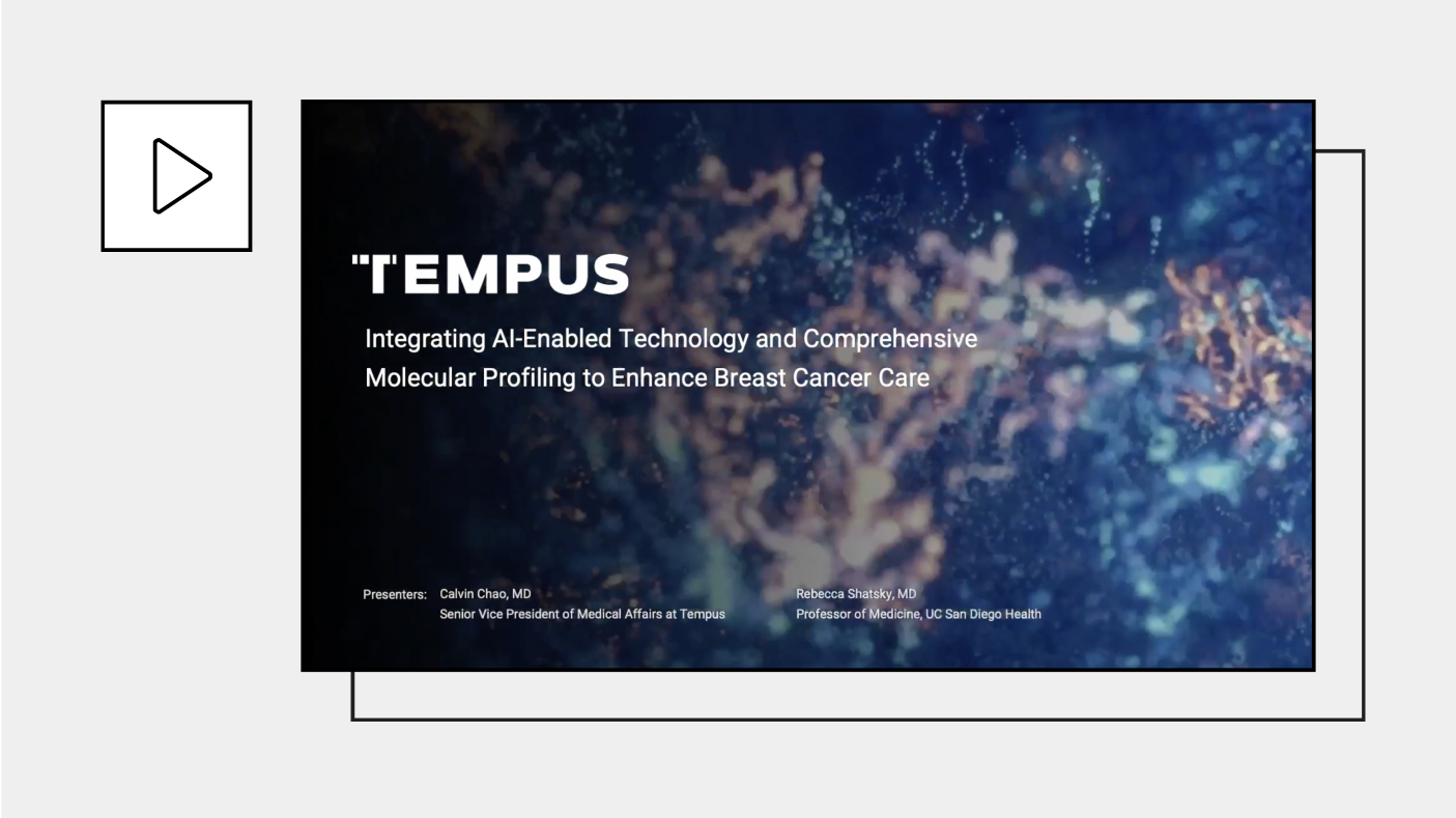 Tempus Product Theater Presentation* from the 2023 San Antonio Breast Cancer Symposium