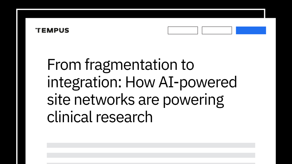 From fragmentation to integration: How AI-powered site networks are powering clinical research