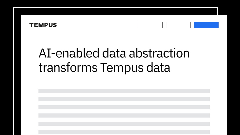AI-enabled data abstraction transforms Tempus data