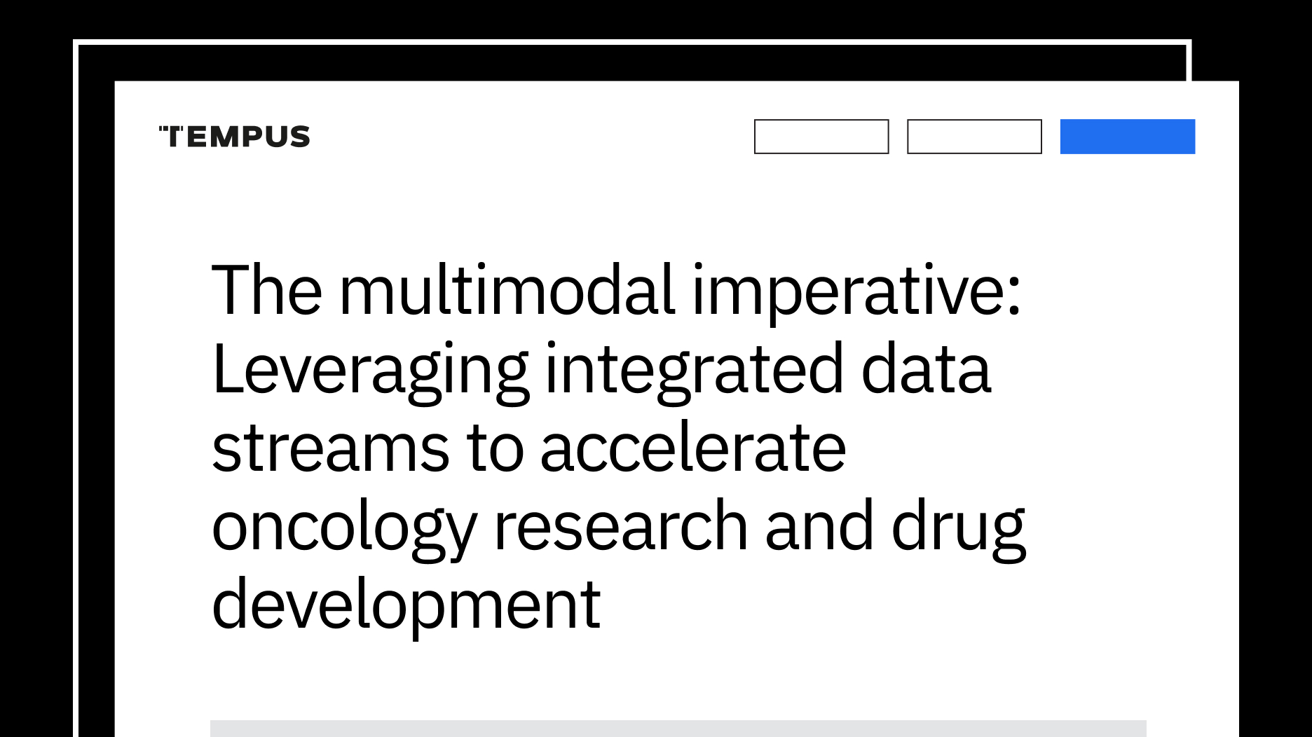 The multimodal imperative: Leveraging integrated data streams to accelerate oncology research and drug development